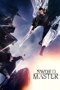 Download Sword Master (2016) Dual Audio {Hindi-Chinese} Esubs BluRay 480p [365MB] || 720p [1.0GB] || 1080p [2.2GB]