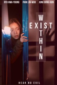 Download Exist Within (2022) {Korean Audio} 1080p [1.8GB]