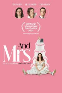 Download And Mrs (2024) {English Audio} 720p [1GB] || 1080p [2.1GB]