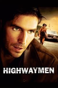 Download Highwaymen (2004) Dual Audio {Hindi-English} Esubs BluRay 480p [277MB] || 720p [792MB] || 1080p [1.7GB]