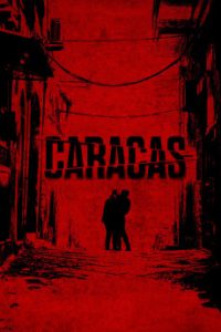 Download Caracas (2024) (Italian) BluRay 720p [1GB] || 1080p [2GB]