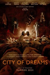 Download City of Dreams (2023) [English] WebRip 720p [999MB] || 1080p [2.1GB]