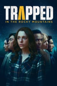 Download Trapped in the Rocky Mountains (2024) [English] WebRip 720p [804MB] || 1080p [1.5GB]