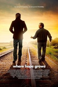 Download Where Hope Grows (2014) Dual Audio {Hindi-English} BluRay 480p [435MB] || 720p [940MB] || 1080p [1.7GB]