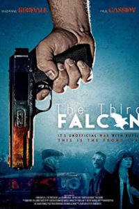 Download Third Falcon (2013) {English} WebRip 720p [816MB] || 1080p [1.5GB]